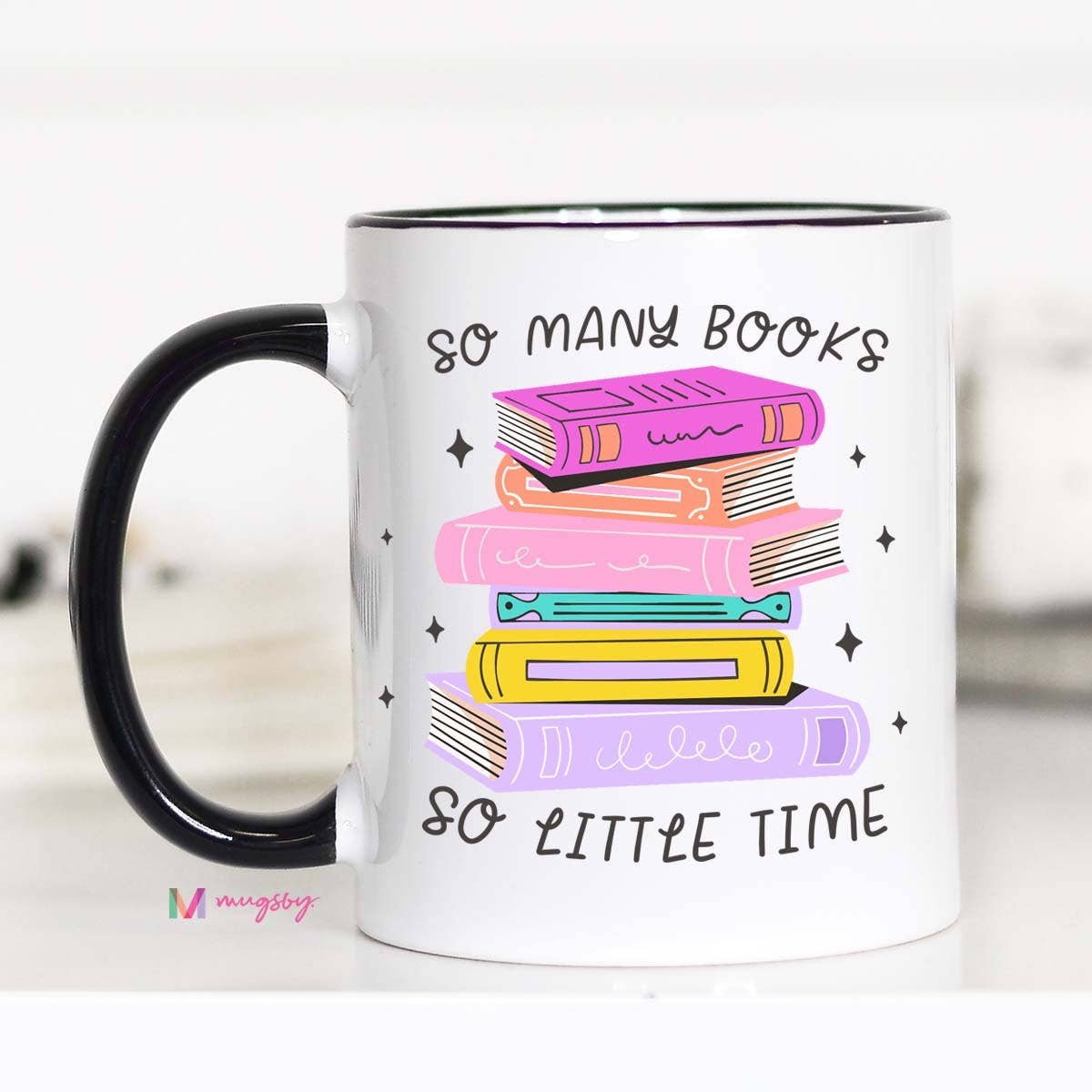 So Many Books So Little Time Coffee Mug