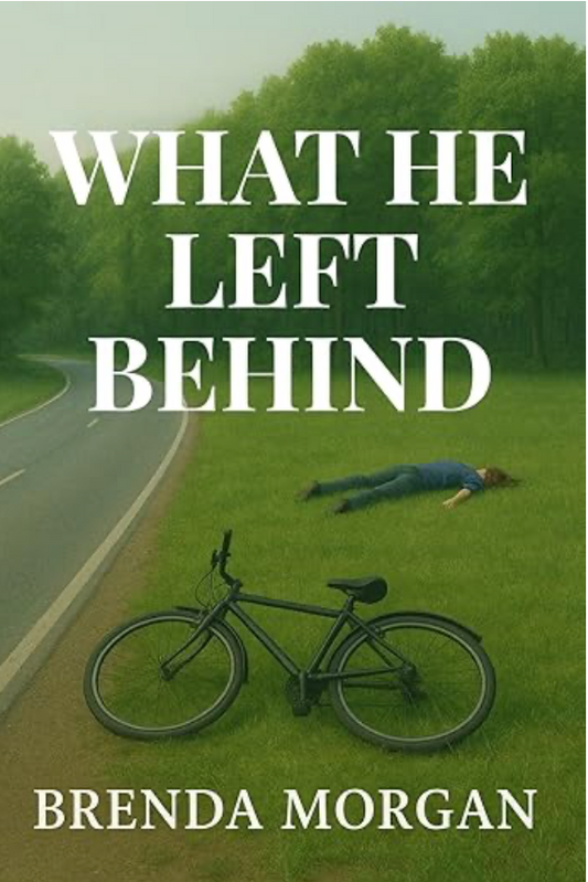 What He Left Behind by Brenda Morgan
