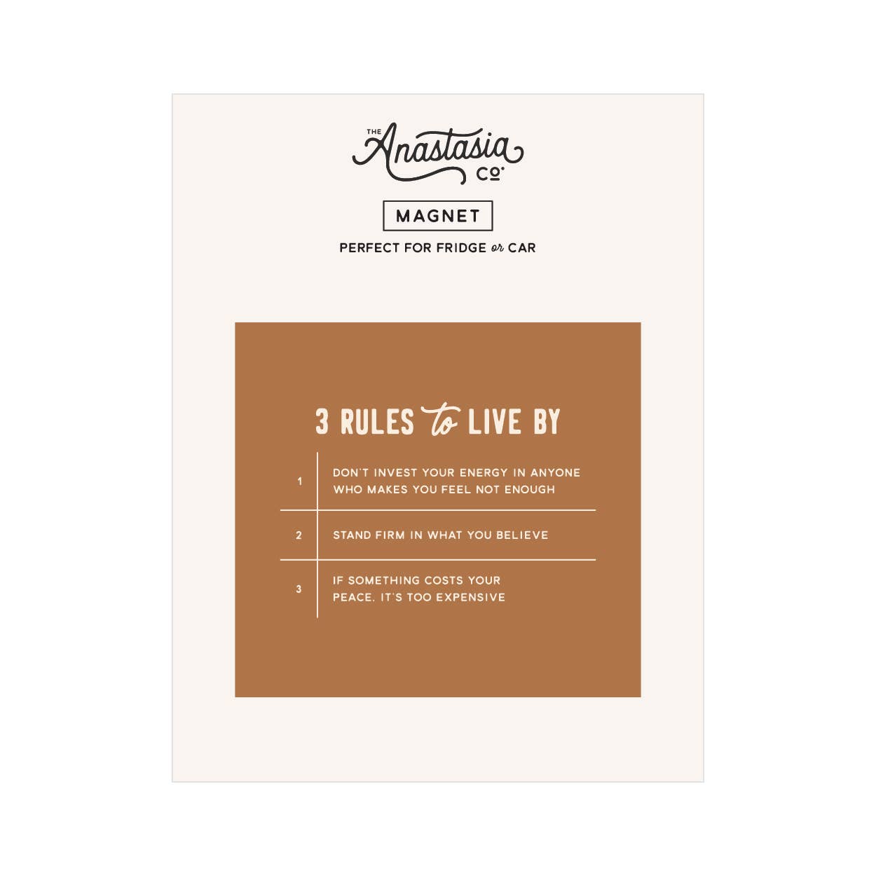3 Rules to Live By Magnet