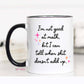 I'm Not Good at Math, BUT Coffee Mug