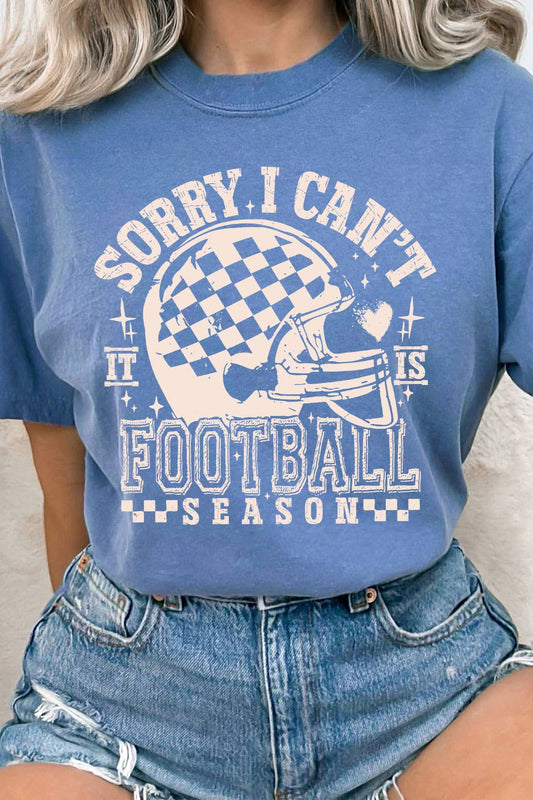 ✨ “Sorry I Can’t, It Is Football Season” Comfort Colors Tee ✨