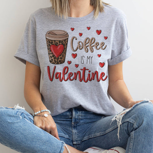 Coffee Is My Valentine Tee