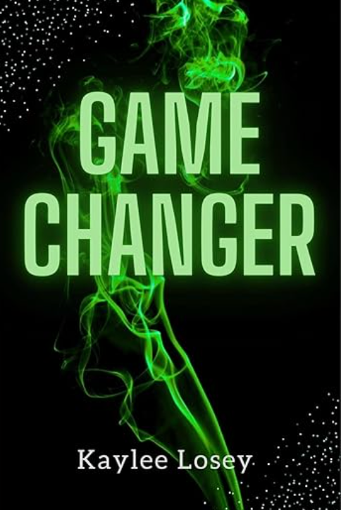 Game Changer by Kaylee Losey