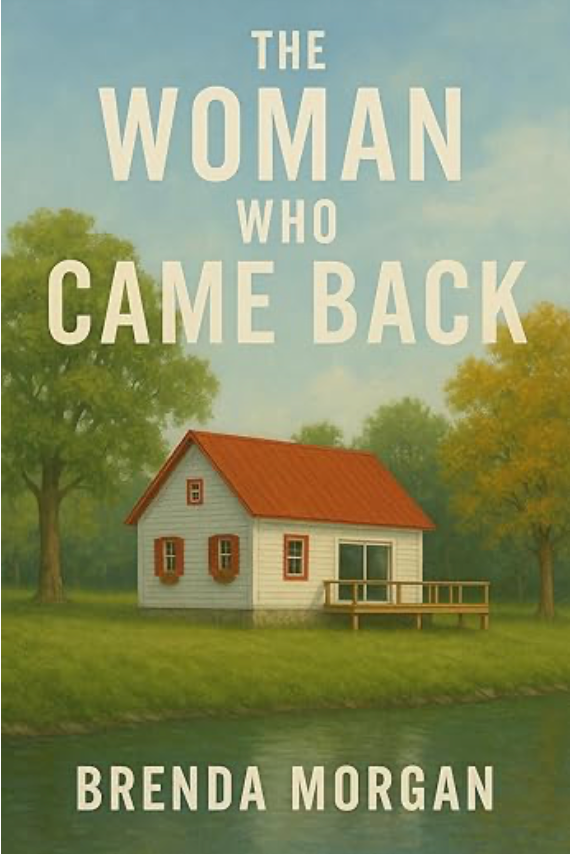 The Woman Who Came Back by Brenda Morgan