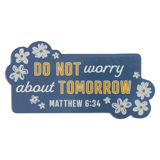 Blue Floral Do Not Worry Magnet
